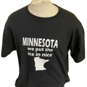 Minnesota We Put The Ice In Nice T-Shirt